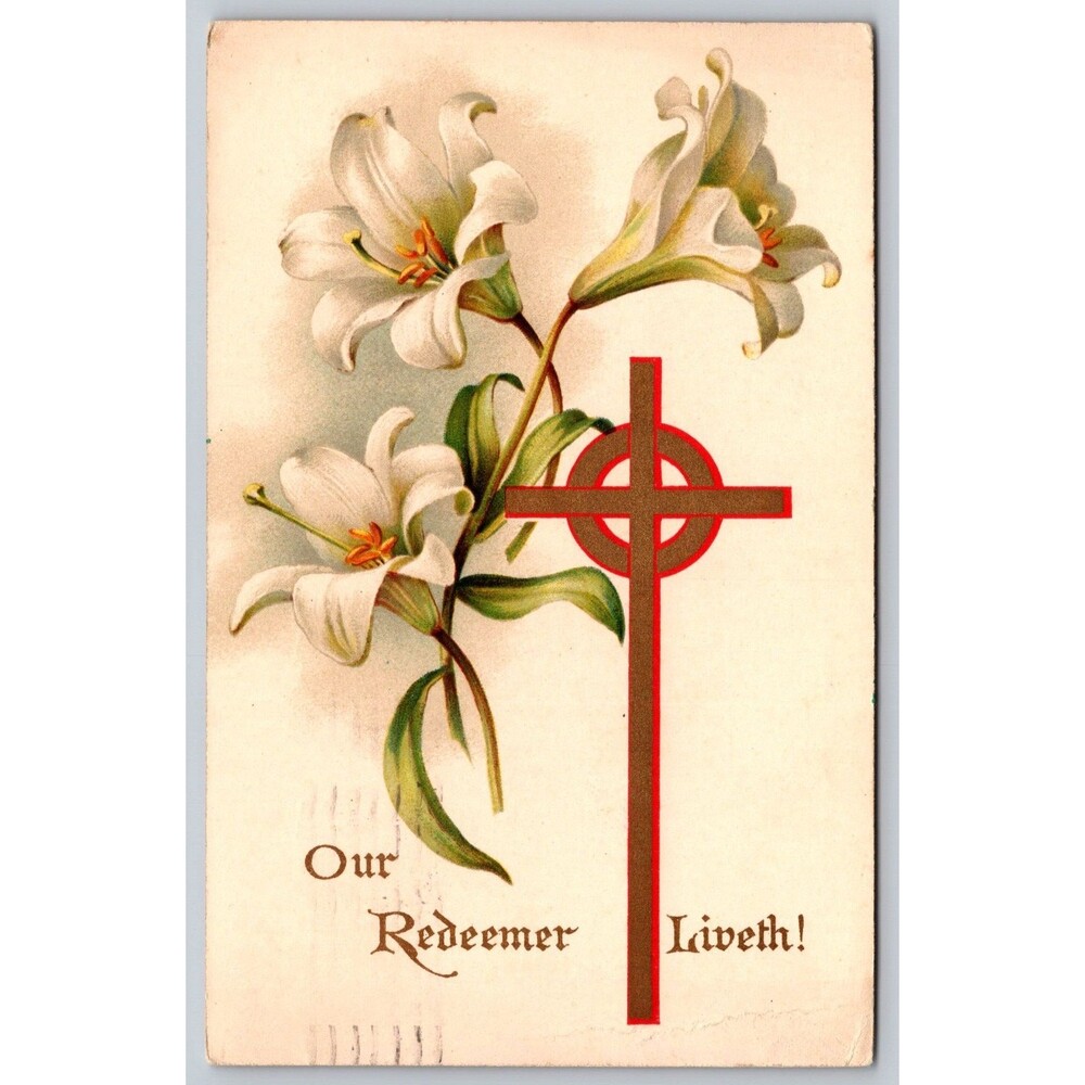 Postcard Our Redeemer Liveth Easter Lilies Cross Posted 1912 Brooklyn NY Stamp